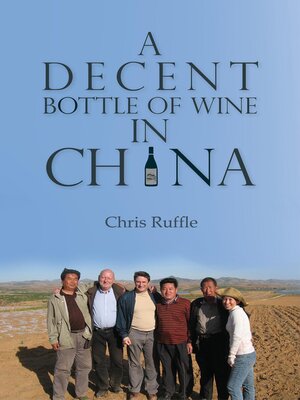 cover image of A Decent Bottle of Wine in China